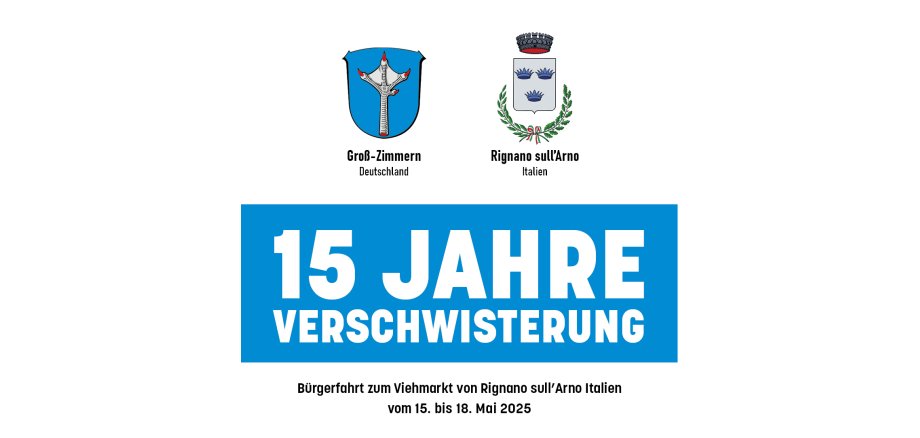 Auf dem Bild sieht man den Plakat zum 15 Jahre Verschwisterung und Bürgerfahrt nach Italien