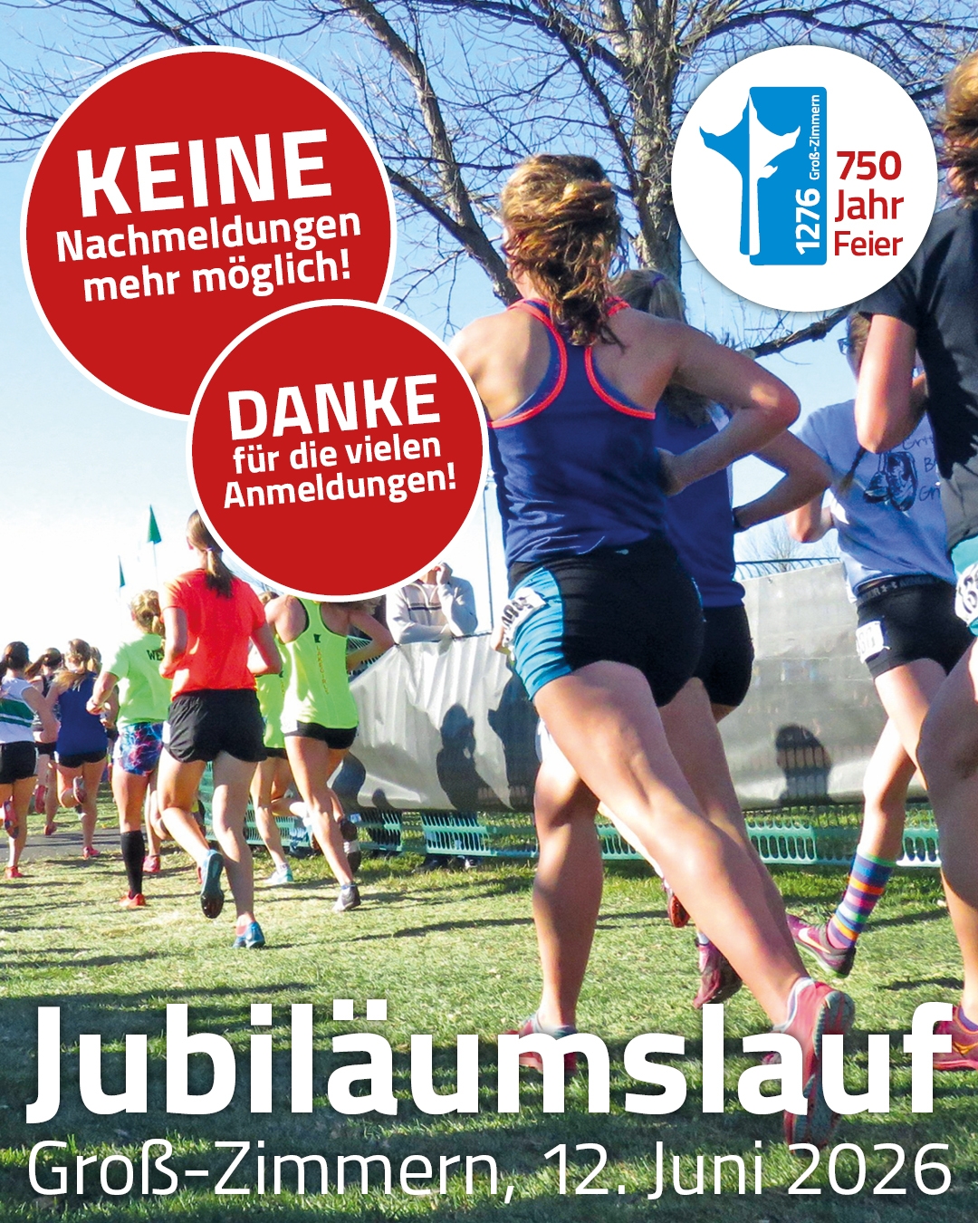 750-Jahr-Feier - Jubiläumslauf Auf den Fotos stehen die Informationen "keine Nachmeldungen mehr möglich" und "Danke für die vielen Anmeldungen", im Hintergrund ist eine Laufveranstaltung zu sehen
