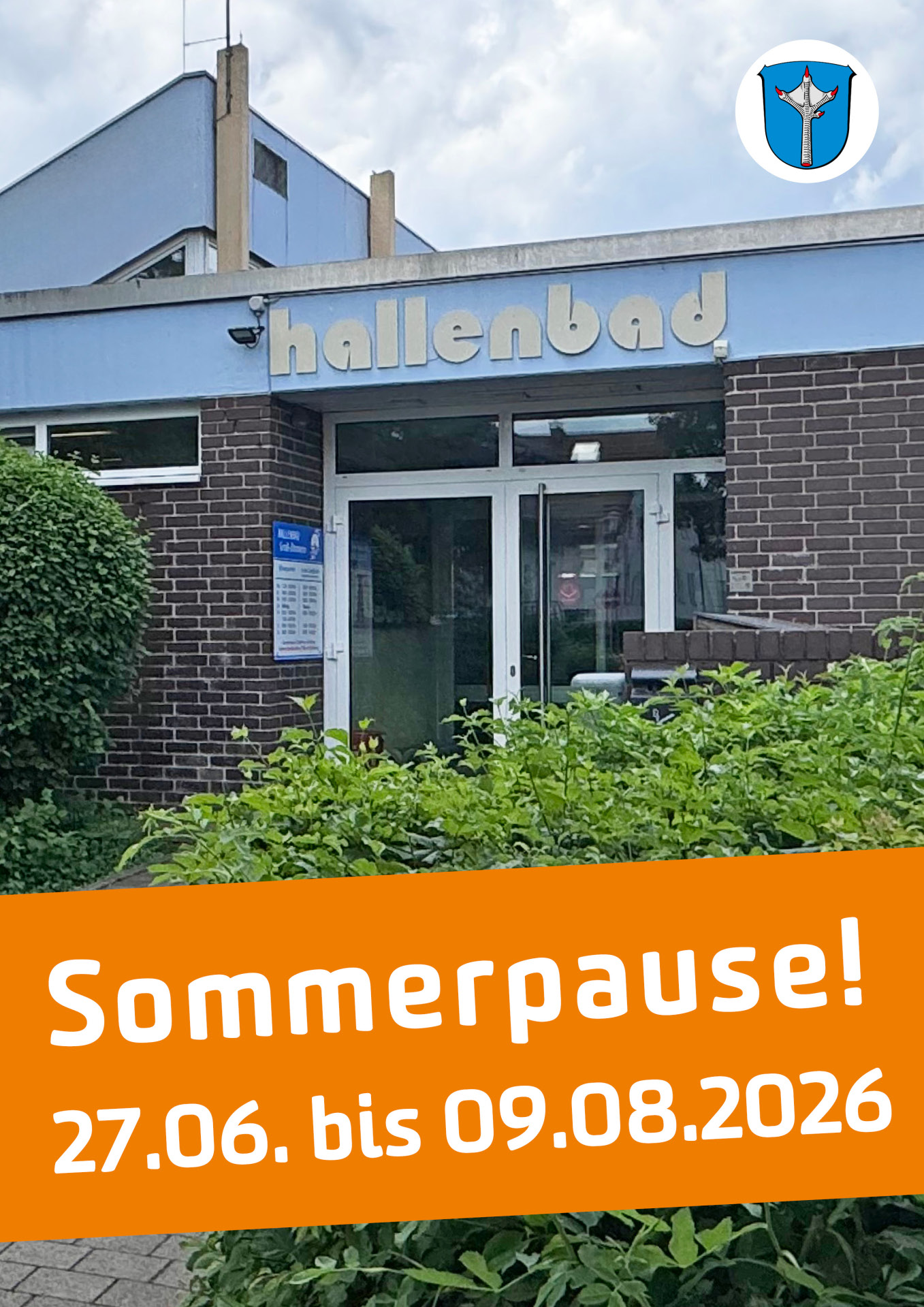 Hallenbad 27. Juni bis 9. August