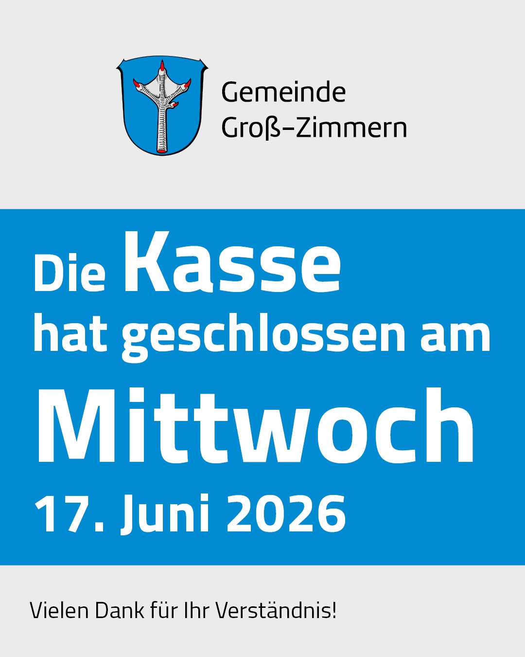 Kasse geschlossen am Mittwoch, 17. Juni 2026