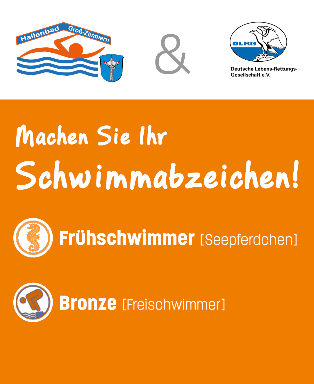 Schwimmabzeichen Machen Sie Ihr Schwimmabzeichen! Frühschwimmer oder Bronze