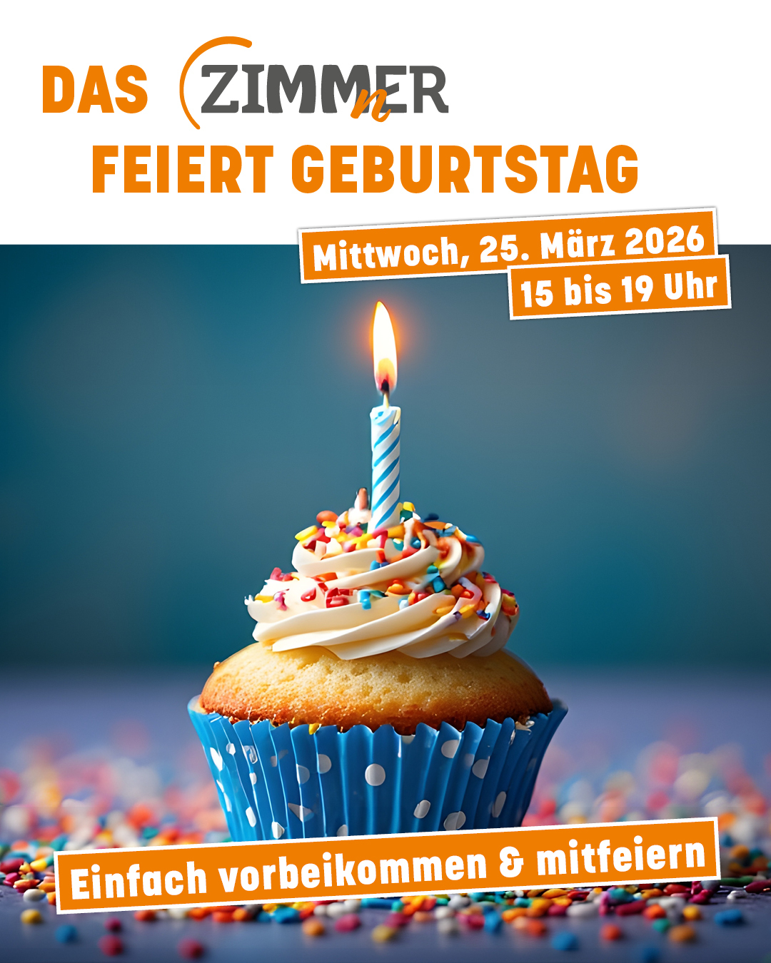 ZIMMnER feiert Geburtstag Es ist das entsprechende Plakat mit der Einladung zu sehen